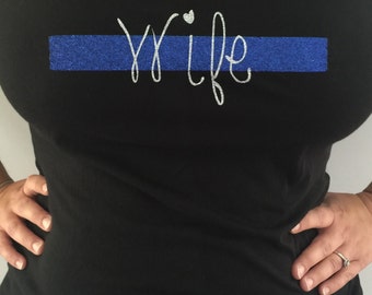 Thin Blue Line Police Wife Shirt, thin blue line, police wifey, law enforcement, police fiance, girlfriend, back the blue, love police