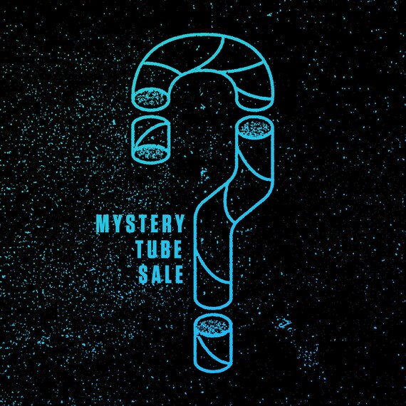 MYSTERY TUBE