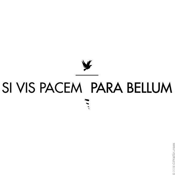 Si Vis Pacem Para Bellum Wall Decal Latin Famous Quote.