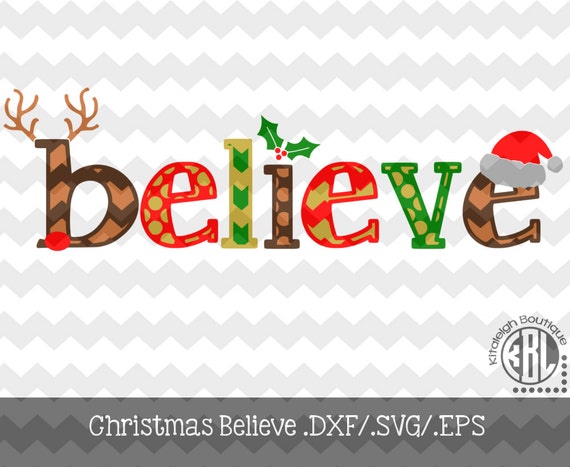 Christmas Believe-INSTANT DOWNLOAD in by KitaleighBoutique on Etsy