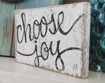 Choose joy sign, wood signs, shelf sitter, wood block signs, wood signs sayings, wood signs home, gallery wall signs, choose joy wood sign