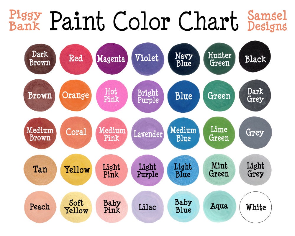 Piggy Bank Paint Color Chart Order samples to find a perfect