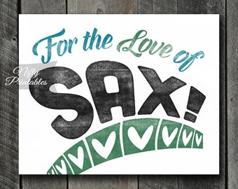 Saxophone Print - INSTANT DOWNLOAD Saxophone Art - Vintage Saxophone Poster - Sax Wall Art - Saxophone Gifts - Retro Saxophone Music Decor