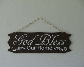 God Bless Our Home. hanging sign, Plaque, with vinyl saying quote