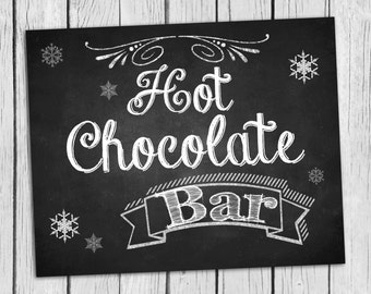 Hot Chocolate Bar Sign 8x10 INSTANT DOWNLOAD Photo Prop, Hot Cocoa Sign Chalkboard,Photo Prop Digital Printable
