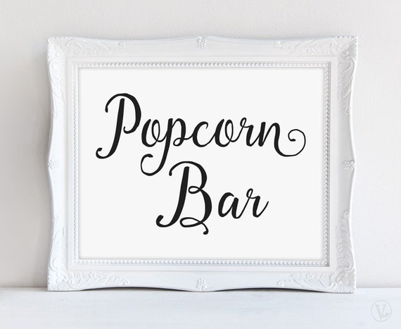 Printable Wedding Popcorn Bar Sign Printable Wedding Signs