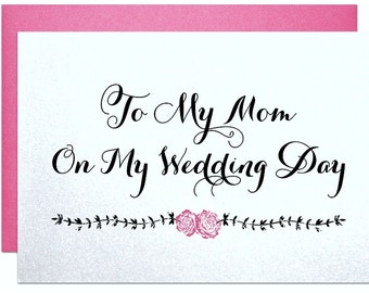 Wedding day card mom wedding gift for mom mother of the bride gift from daughter mother of the groom gift from son to my mom