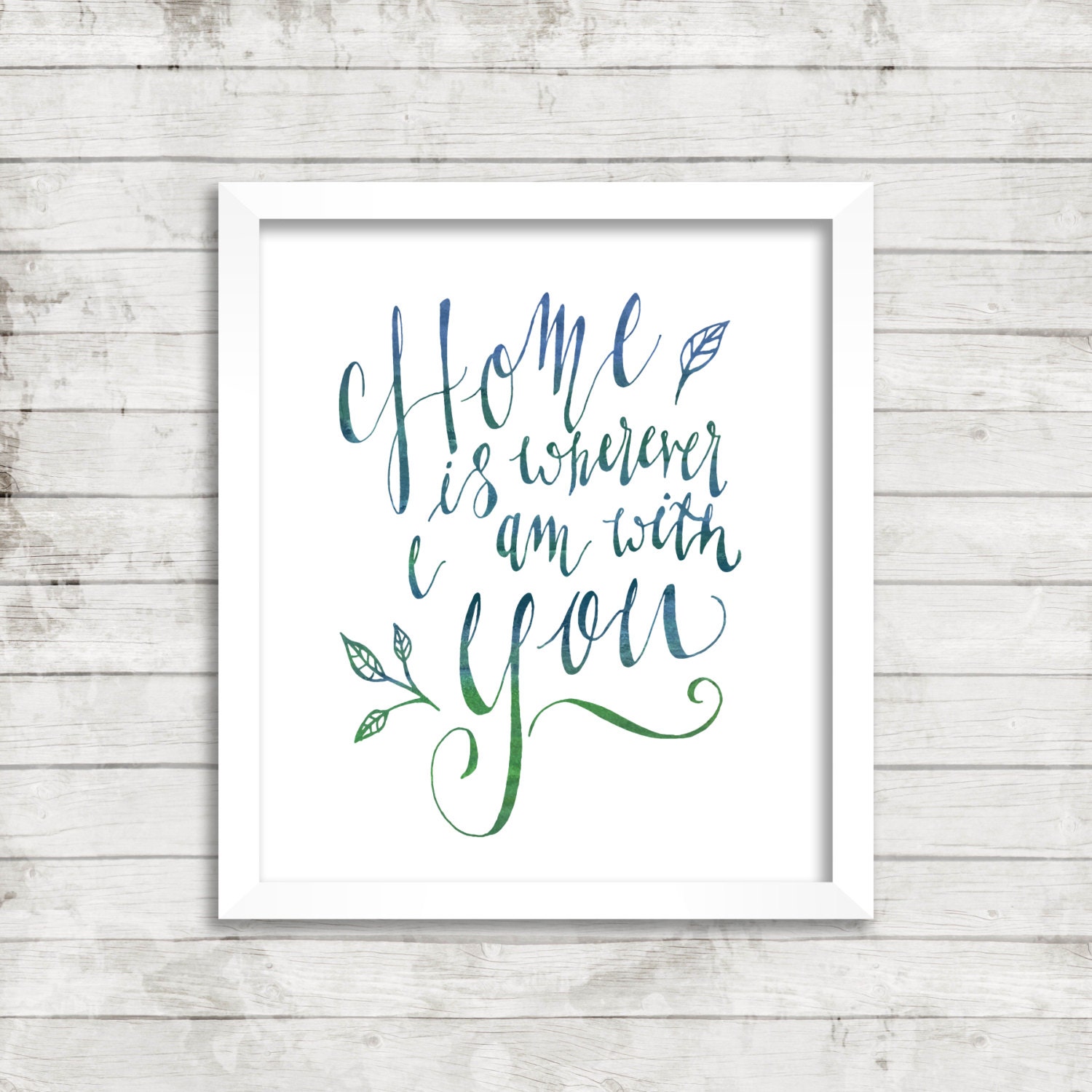Love Quote Home Decor Print. 8x10 Home is by HappyThoughtsEtsy
