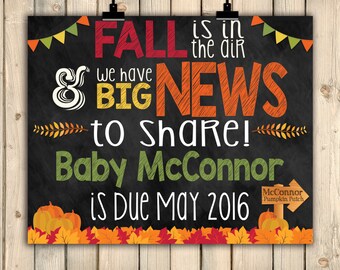 Fall Pregnancy Announcement Sign, Chalkboard Baby Poster, Mommy Is Due, Big News to Share, Pumpkin Pregnancy, Fall In Air, Baby Due, Digital