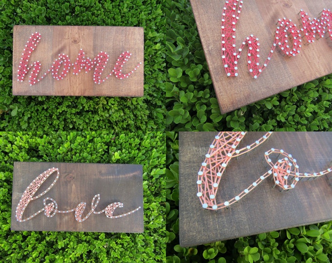 Love or Home String Art *Made-to-Order*