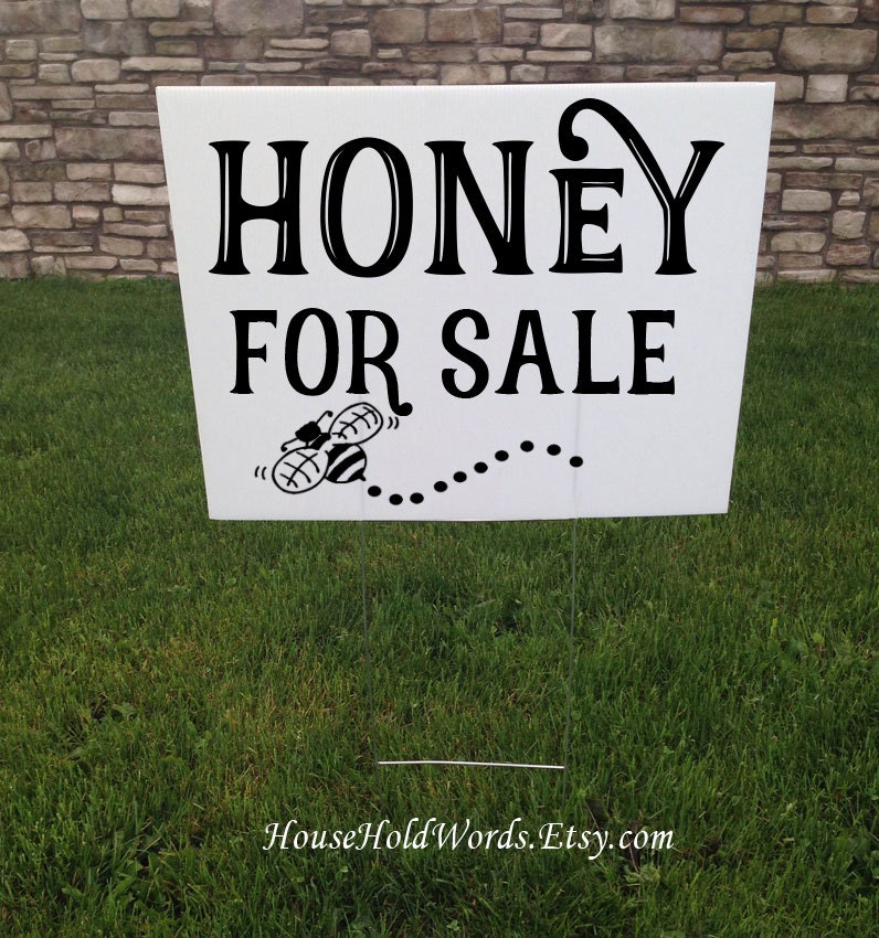 Honey For Sale Yard Sign 24 x 18 Corrugated yard signs Road
