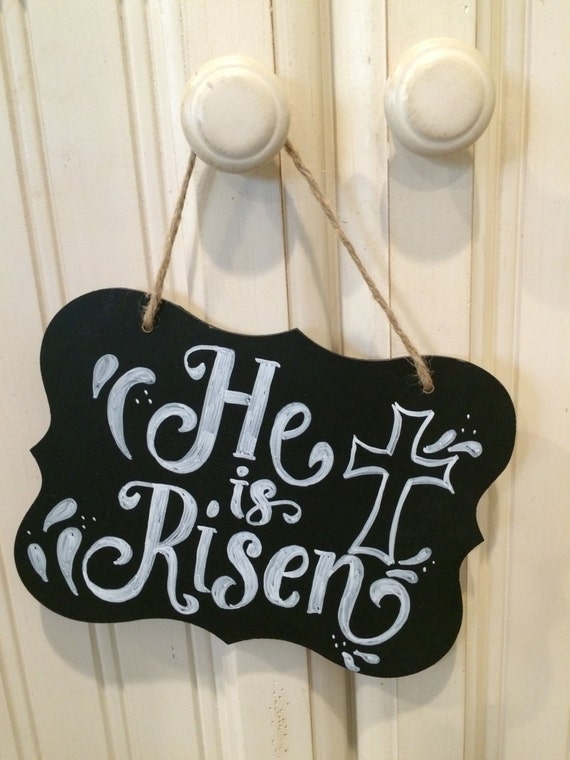 Small Black and White sign- "He is Risen"