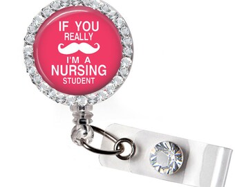 Nursing Student Badge Reel; Student Nurse Bling Badge w/ Swarovski Crystals, Nursing School Badge Reel, Nurse Badge; Mustache; #STNR1