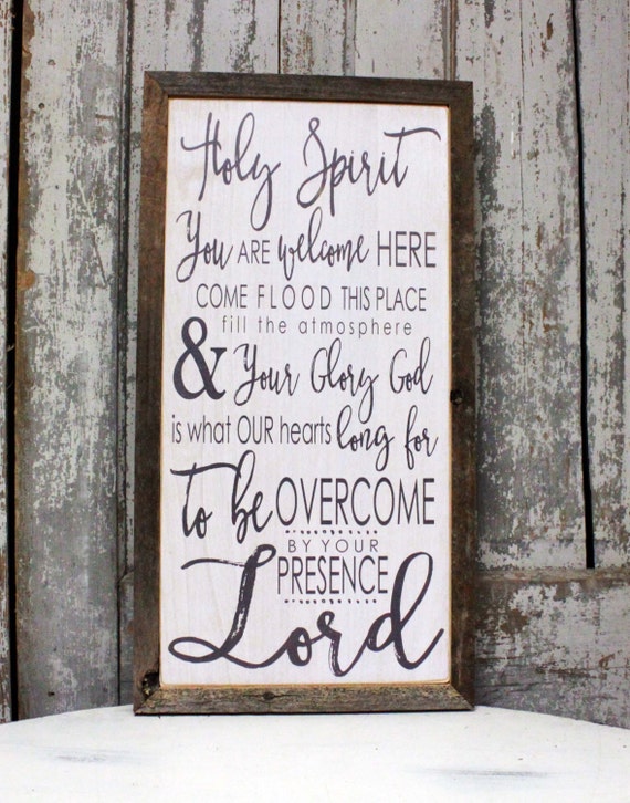 Holy Spirit You Are Welcome Here Rustic Barn By Madikaydesigns