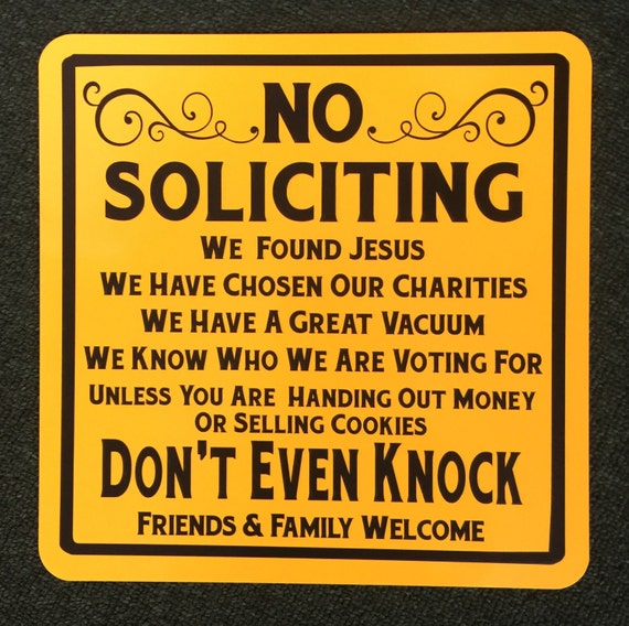 no soliciting funny 12 inch by 12 inch metal sign by safarisigns