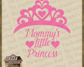 Free Free 240 Mommy&#039;s Little Princess Svg SVG PNG EPS DXF File