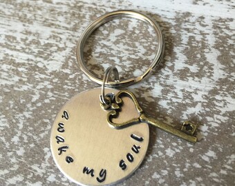 Awake My Soul Custom Hand Stamped Keychain Charm