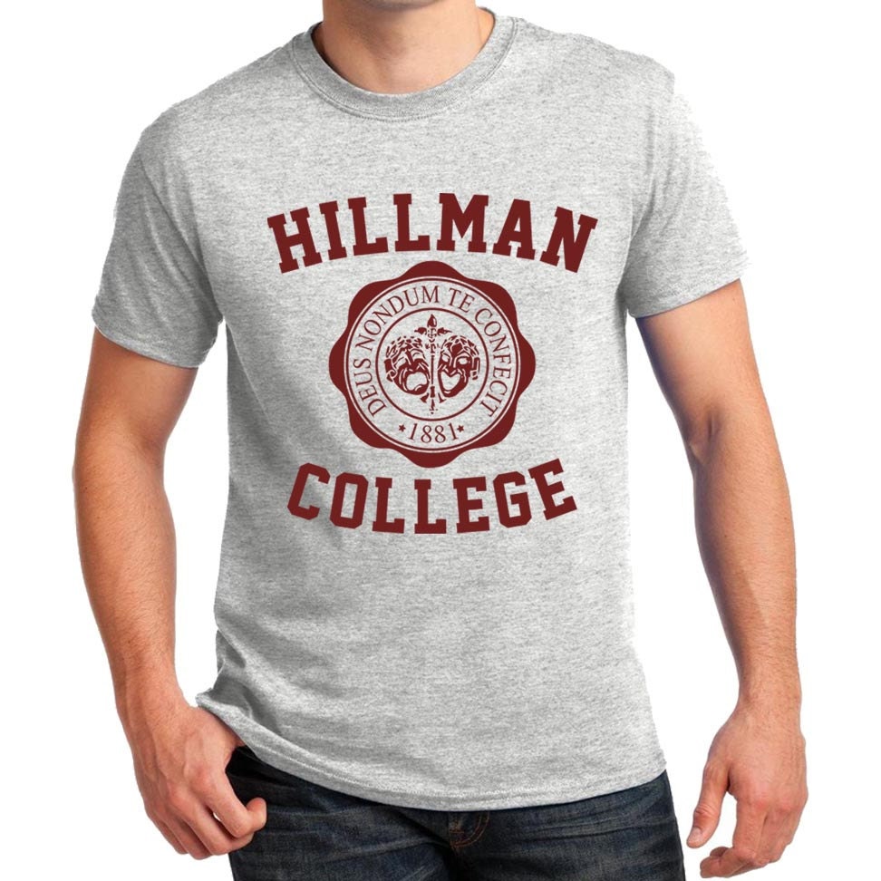 Hillman College T-shirt Gray Retro 80s Funny Show Cosplay