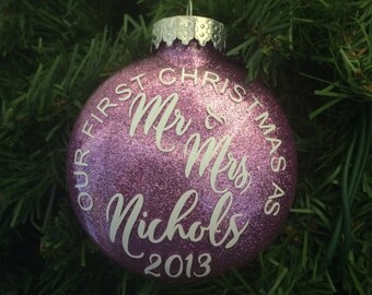 Our First Christmas As Mr And Mrs Glitter Ornament Our First Christmas As Mr And Mrs Glitter Ornament