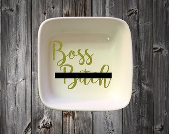 Boss B*itch Ring Dish, Custom Ring Dish, Boss Bitch, Boss Bitch Jewelry Dish, Jewelry Dish, Wedding Gift