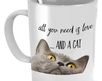 All You Need is Love... and a Cat Mug - Grey Cat