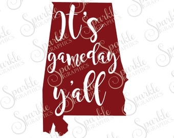 Alabama It's Game Day Cut File Alabama SVG Bama Football SVG Alabama Football Svg Dxf Eps Png Silhouette Cricut Cut File Commercial Use