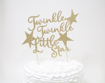 Twinkle twinkle Little star cake topper, Baby Shower, First Birthday party decoration, decor, Calligraphy, gold glitter, silver, pink t