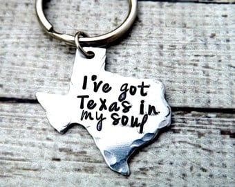Texas-keychain- texas keychain-handstamped keychain-personalized key chain-ive got texas in my soul- -texas gift-gift for texan