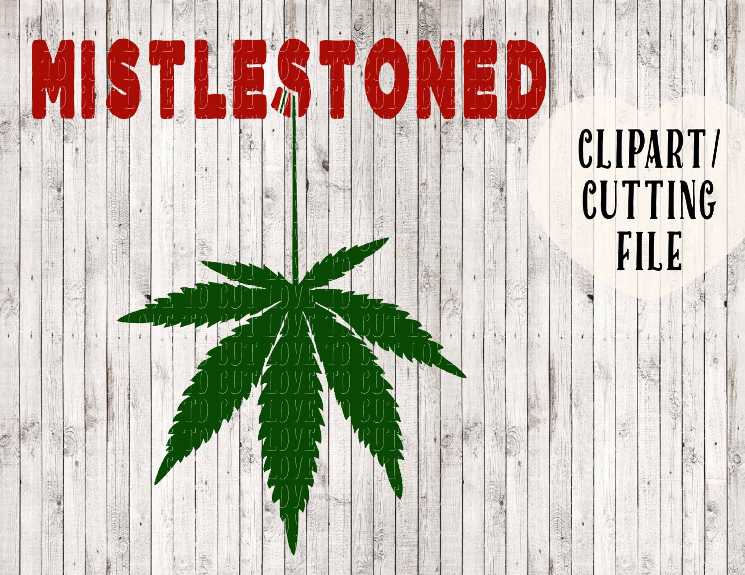 Download mistlestoned svg, christmas svg file, mistletoe svg, funny ...