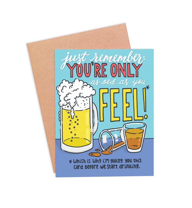 Funny Drinking Birthday Card Funny Beer Card Funny Booze