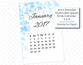 Watercolor Printable 2017 Desk Calendar, 4 x 6 inch, Watercolor Splash Art Style, Home or Office Calendar, Instant Download