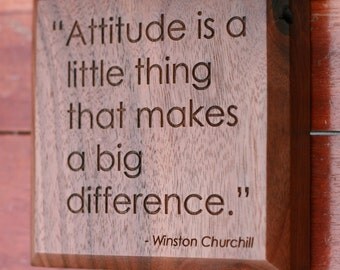 Winston Churchill Quote on Attitude Engraved in Wood