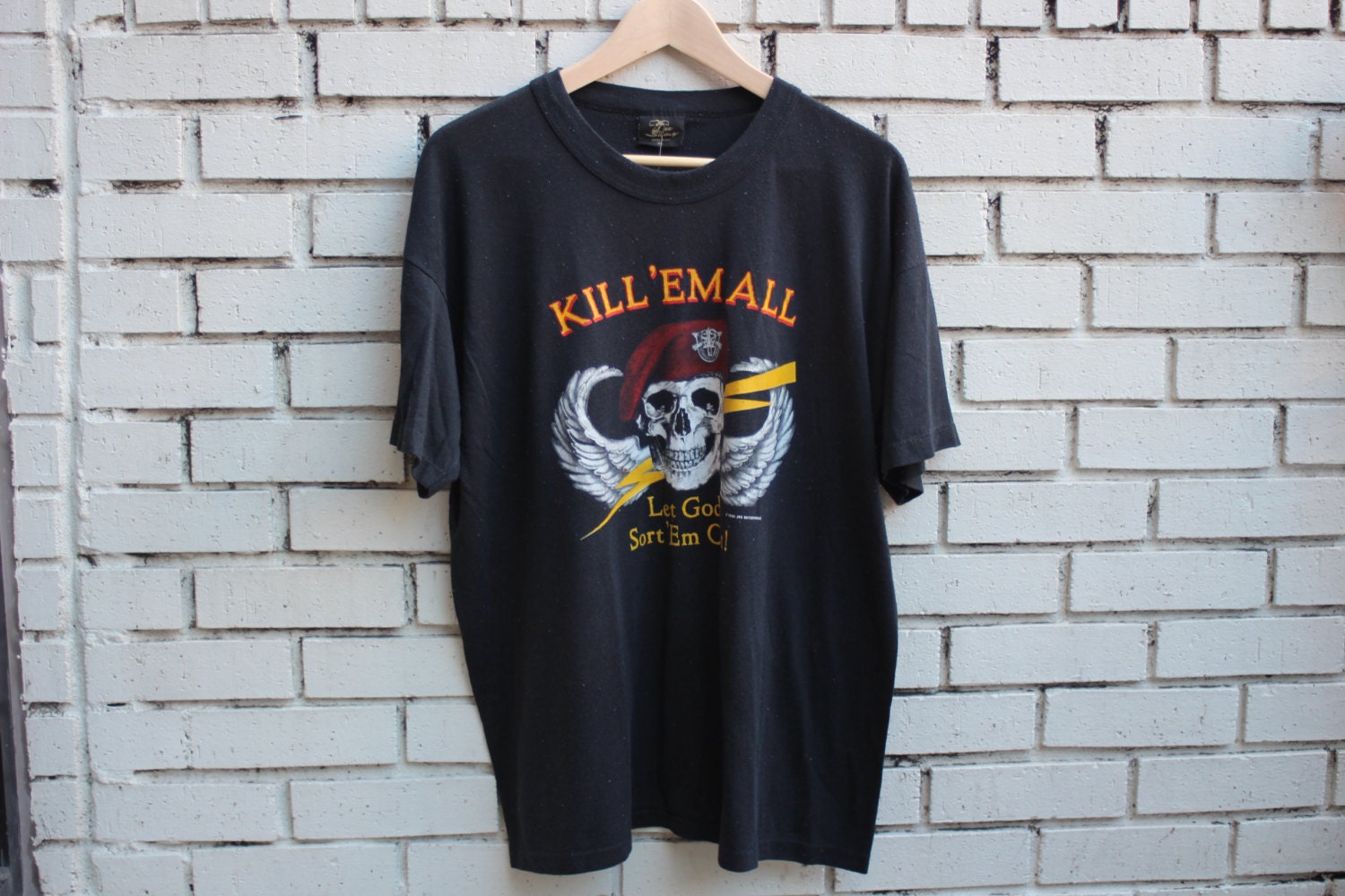 kill em all and let god sort em out shirt