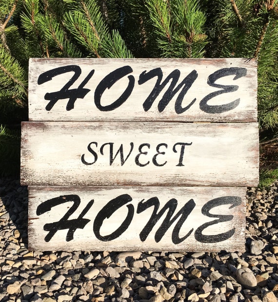 Reserved Home Sweet Home custom sign