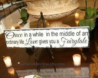 Disney Themed Bridal Shower | Disney Wedding Sign | Once in a while | Love Gives you a Fairytale | | Fairy tale Wedding
