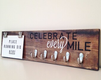 Celebrate Every Mile, Running Medal Holder, Running Plaque, Running Sign, Running Bib Holder, Marathon Sign, Custom Sign, Marathon Plaque