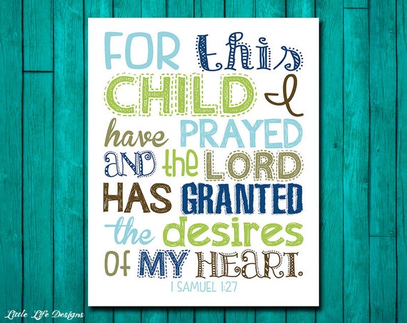 For this child I have prayed. 1 Samuel 1:27. Baby Boy Nursery