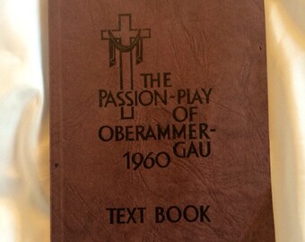 The Passion Play of Oberammergua 1960 Text Book - in English