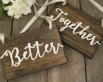 Rustic wedding sign, wedding sign wood, chair sign, better together, wedding chair sign, wood chair sign, hanging wedding sign, rustic sign
