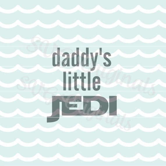 Download Baby Boy SVG Star War inspired Jedi quote. So cute for so many