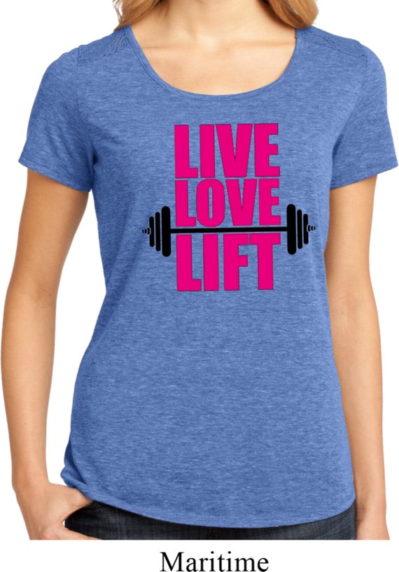 Ladies Fitness Shirt Live Love Lift Cute Gym Lace Back Tee