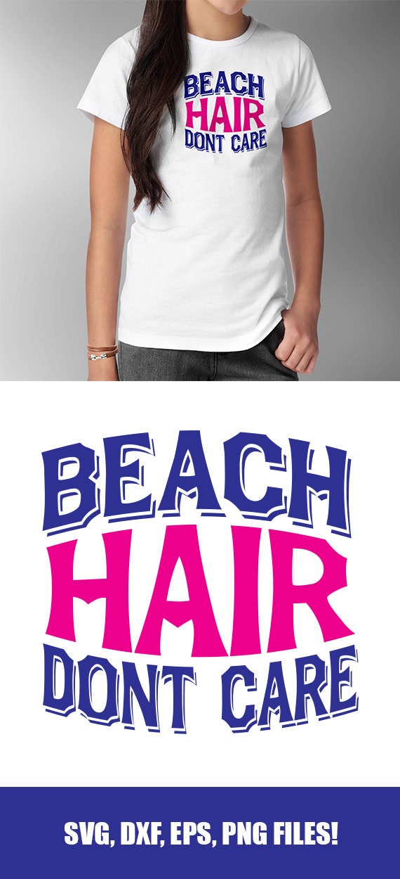 Download BEACH HAIR don't CARE cut file svg dxf eps png.