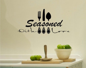 Seasoned With Love Kitchen Wall Decal Kitchen Decor Diy Home Decor Kitchen Wall Decor