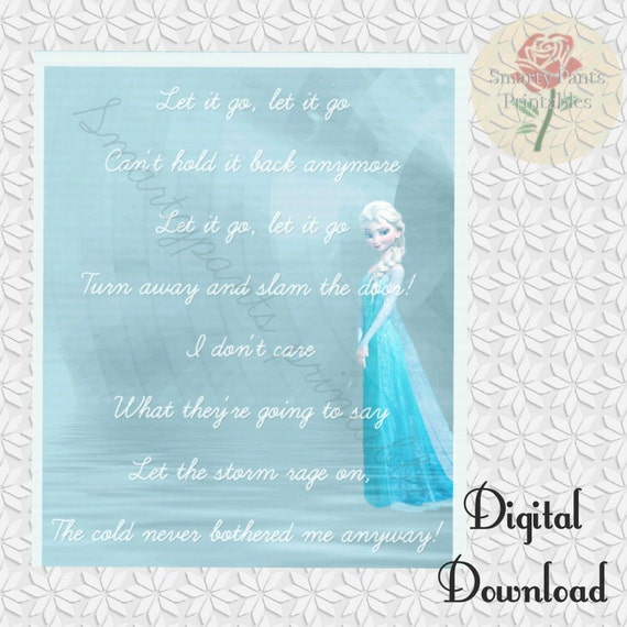 Digial File 5x7 Let it Go Lyrics with by SmartyPantsPrintable