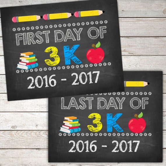 First Day and Last day of 3K Sign 8x10 by TheLovelyDesigns