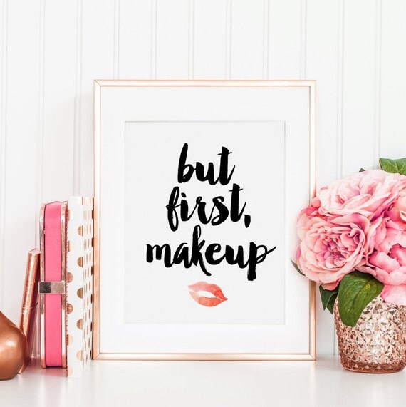 but first makeup makeup print makeup wall art beauty print