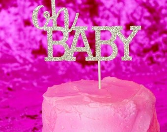 Oh Baby Cake Topper - Glitter - Pregnancy Announcement. Baby Shower. Gender Reveal Party Decor. Gold Party Decor. Custom Topper.