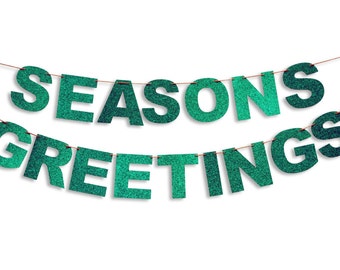 SEASONS GREETINGS Garland, Seasons Greetings Banner, Holiday Banner, Holiday decoration, Holiday Glitter Garland