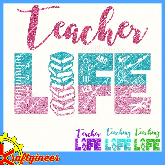 Download Teacher Life SVG Life SVG Teaching Svg school Life SVg