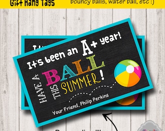 Have a Ball This Summer - End of School Gift Tag Printable - HT-EOY001a - Personalized - End of the year, schools out, student gift